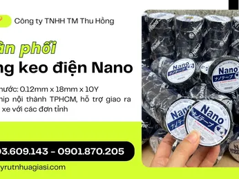 Sỉ băng keo điện Nano chính hãng với chất lượng vượt trội