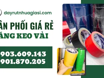 Tổng kho băng keo vải - Cam kết chất lượng ổn định