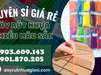 Dây rút nhựa màu sắc - Không chỉ tiện dụng mà còn thẩm mỹ