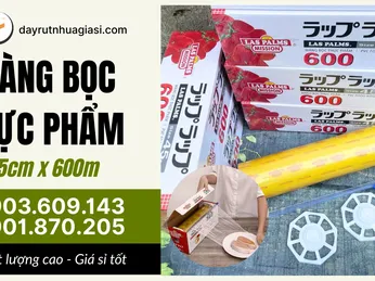 Nguồn sỉ màng bọc thực phẩm 45cm x 600m an toàn sử dụng