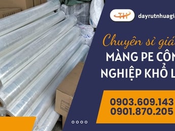 Chuyên sỉ màng PE công nghiệp khổ lớn quấn pallet bảo vệ hàng hóa