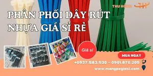 Phân phối dây rút nhựa đủ kích thước giá rẻ chất lượng