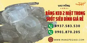 Băng keo 2 mặt trong suốt siêu dính chất lượng giá tốt