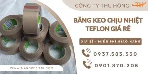 Băng keo chịu nhiệt cao Teflon giá rẻ