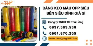 Băng keo màu OPP siêu dính siêu bền giá sỉ