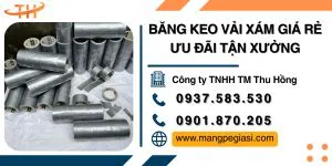Băng keo vải xám chống thấm nước, siêu chịu lực giá rẻ ưu đãi