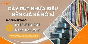 Dây Rút Nhựa Siêu Bền Giá Rẻ Bỏ Sỉ