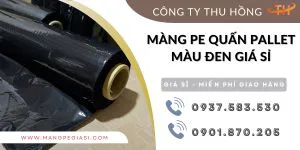Màng PE quấn pallet màu đen giá sỉ