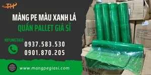 Màng PE quấn pallet màu xanh lá giá sỉ
