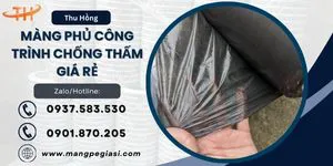 Màng phủ công trình lót chống thấm giá rẻ