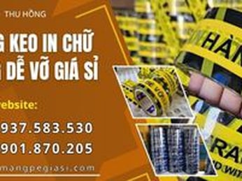 Băng Keo In Chữ Hàng Dễ Vỡ Chuyên Sỉ TPHCM
