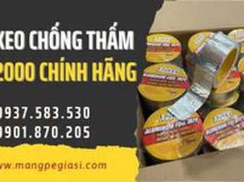 Băng keo chống thấm dột X2000 chính hãng giá sỉ