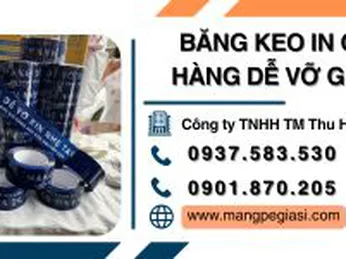 Băng keo in chữ hàng dễ vỡ giá sỉ sản xuất theo yêu cầu