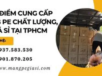 Địa điểm cung cấp màng PE chất lượng, giá sỉ tại TP.HCM