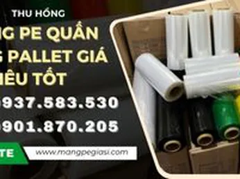Kho sỉ màng PE quấn hàng pallet chất lượng giá tốt