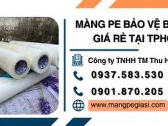 Màng PE bảo vệ bề mặt chất lượng giá rẻ tại TPHCM