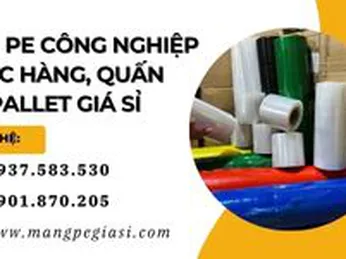 Màng PE công nghiệp bọc hàng, quấn pallet giá sỉ