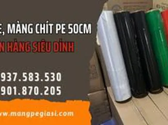 Màng PE, màng chít PE 50cm quấn hàng siêu dính