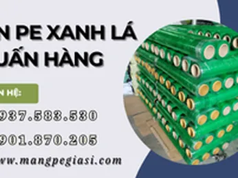 Cuộn PE màu xanh lá quấn hàng hoá giá tốt