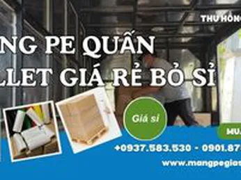 Màng PE quấn hàng pallet giá rẻ bỏ sỉ số lượng lớn