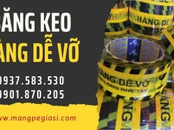 Nguồn sỉ băng keo hàng dễ vỡ chất lượng tại phân xưởng