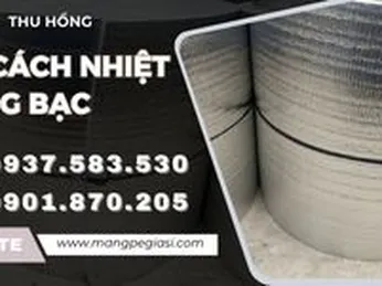 Nguồn sỉ xốp cách nhiệt tráng bạc chống nóng chất lượng