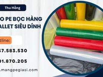 Màng co PE bọc hàng, quấn pallet siêu dính giá sỉ