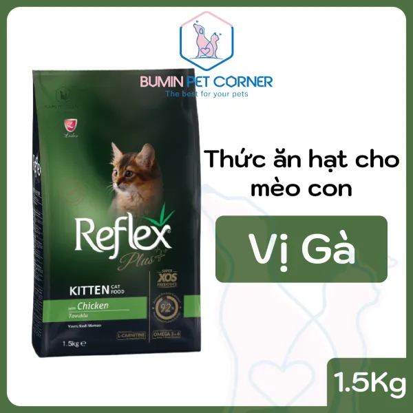 Thức ăn hạt cho mèo con Reflex Plus Kitten vị Gà gói 1.5kg