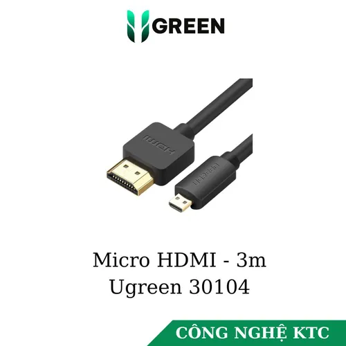 Cáp Micro HDMI to HDMI 3M Ugreen 30104