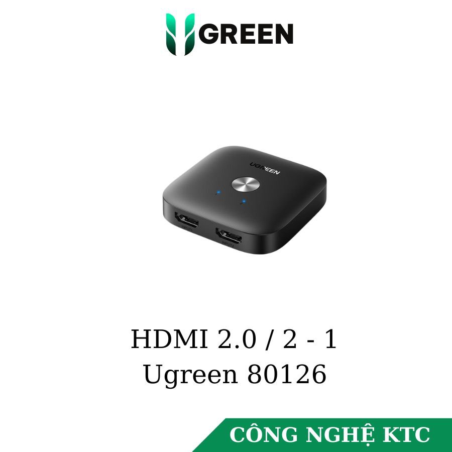 Bộ gộp HDMI chuẩn 2.0 2 ra 1 Ugreen 80126