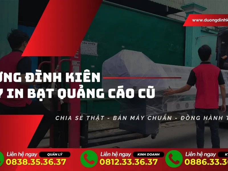 Máy in bạt quảng cáo cũ - Lắp đặt tận nơi, bảo hành 6 tháng 