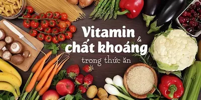 6 chất dinh dưỡng thiết yếu và lý do tại sao cơ thể bạn cần chúng