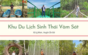 Giá vé Khu Du lịch Vàm Sát Cần Giờ mới nhất 2025, kinh nghiệm du lịch Vàm Sát  Cần Giờ