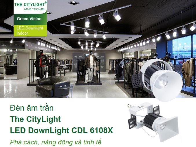 Đèn downlight âm trần LED The City Light chiếu sáng trong nhà CDL 61081 Đèn downlight âm trần LED The City Light chiếu sáng trong nhà CDL 61081