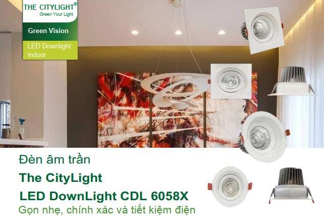 Đèn downlight âm trần LED The City Light chiếu sáng trong nhà CDL 60581 6W Đèn downlight âm trần LED The City Light chiếu sáng trong nhà CDL 60581 6W