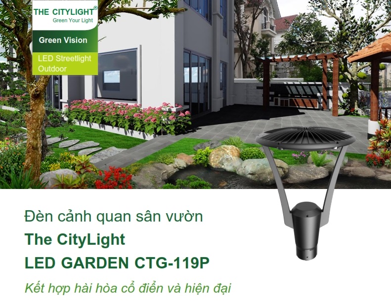 Đèn LED chiếu sáng đường phố cảnh quan sân vườn The CityLight CTG 119P 30W Đèn LED chiếu sáng đường phố cảnh quan sân vườn The CityLight CTG 119P 30W