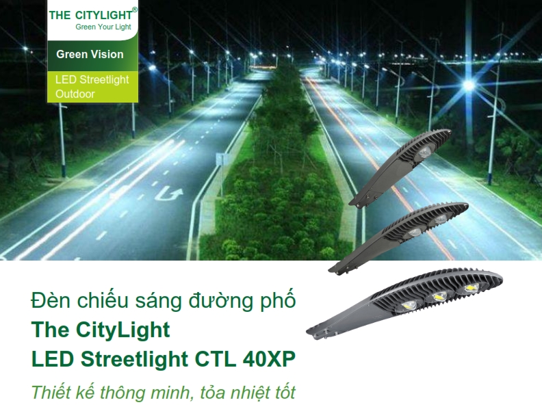 Đèn Led chiếu sáng đường phố The CityLight Street Lighting CTL401P 1COB 40W Đèn Led chiếu sáng đường phố The CityLight Street Lighting CTL401P 1COB 40W