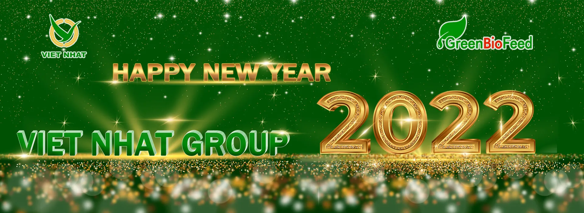 GreenBioFeed Viet Nhat kính chúc quý khách hàng một năm mới 2022 nhiều sức khỏe, tài lộc và thành công.