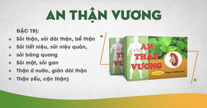 Hiệu quả đặc trị sỏi các loại của An Thận Vương