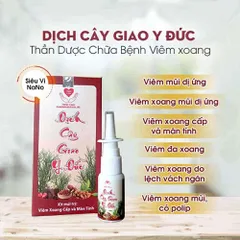 Dịch cây giao Y Đức GIẢI PHÁP CHO NGƯỜI BỊ VIÊM XOANG hàng đầu lúc này