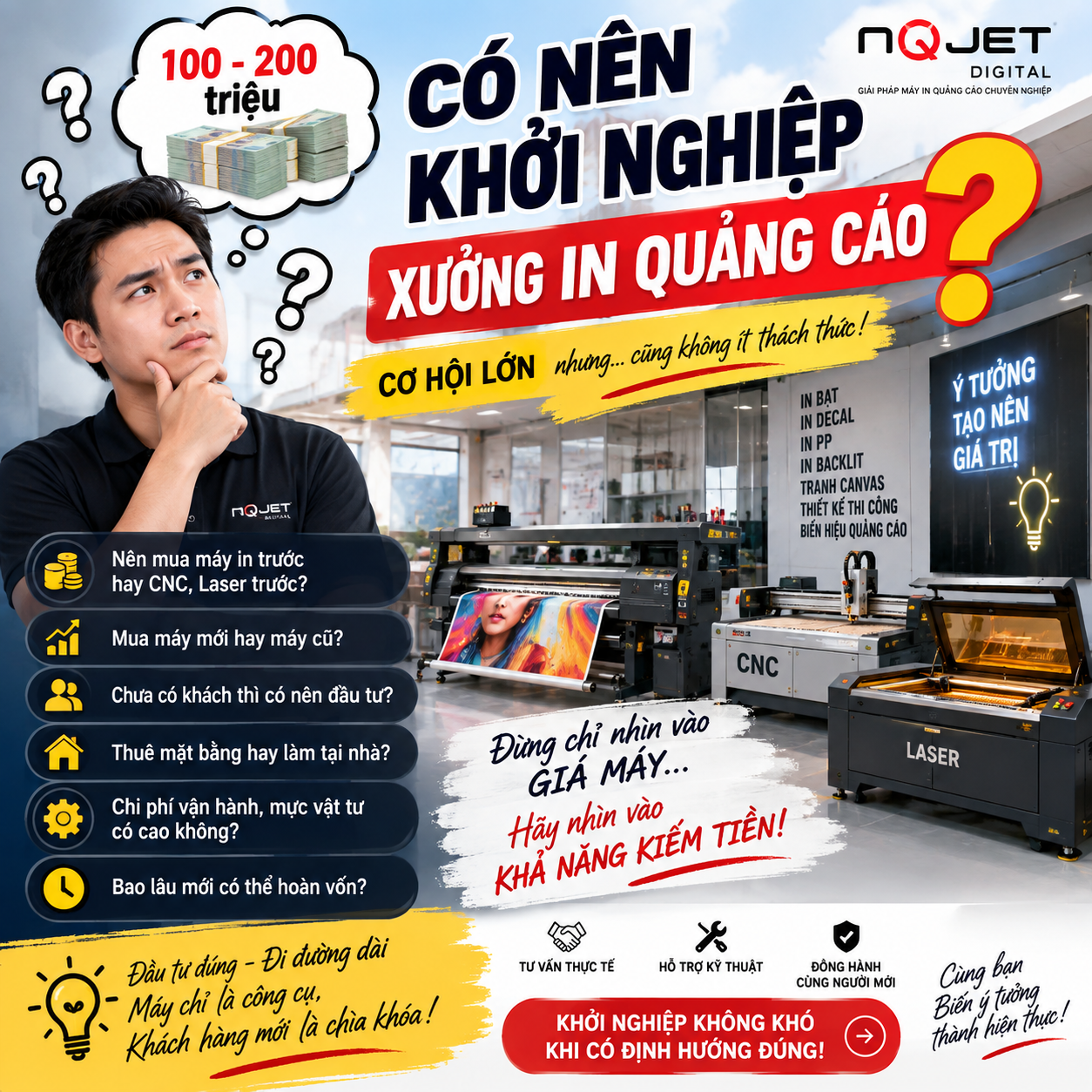 100 - 200 triệu có nên khởi nghiệp xưởng in quảng cáo? 100 - 200 triệu có nên khởi nghiệp xưởng in quảng cáo?