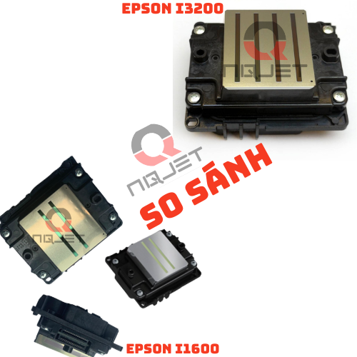 So sánh đầu Epson i1600 và đầu Epson i3200 So sánh đầu Epson i1600 và đầu Epson i3200
