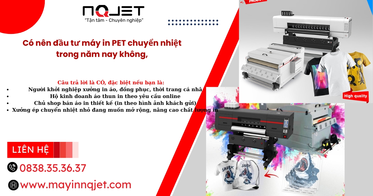 Có nên đầu tư máy in PET chuyển nhiệt trong năm nay không? Có nên đầu tư máy in PET chuyển nhiệt trong năm nay không?