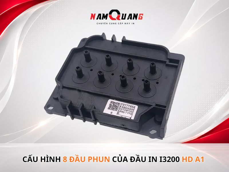 Đầu phun i3200 HD A1 8 vòi phun có gì hot