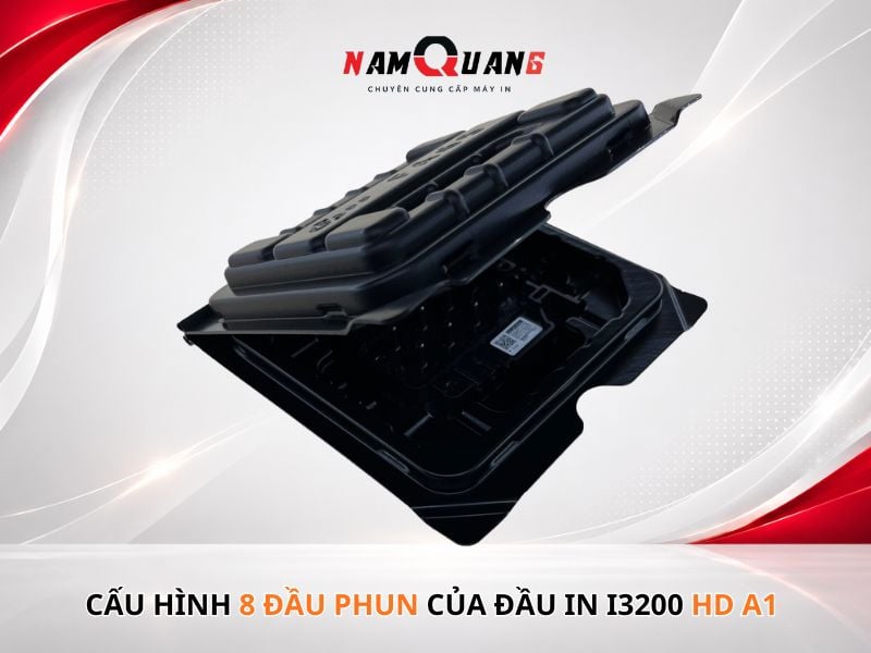 Cấu hình đầu phun i3200 HD A1 8 vòi phun