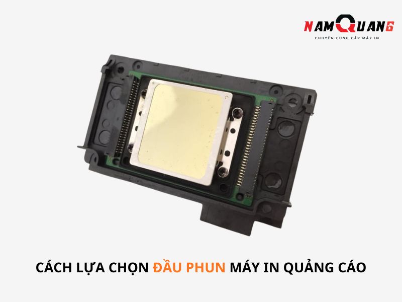 Cách lựa chọn đầu phun máy in quảng cáo