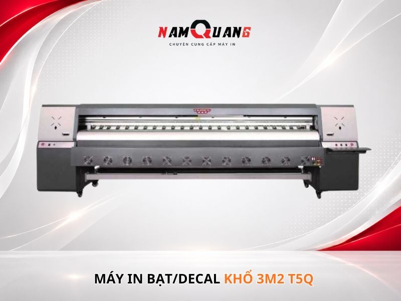 máy in bạt/decal khổ 3m2 t5Q