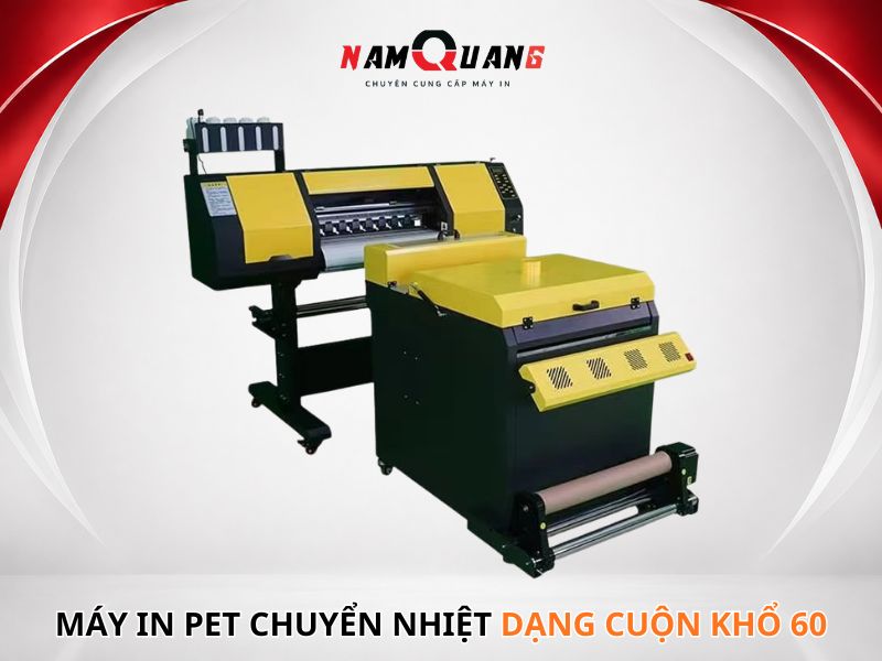 Máy in pet chuyển nhiệt dạng cuộn khổ 60