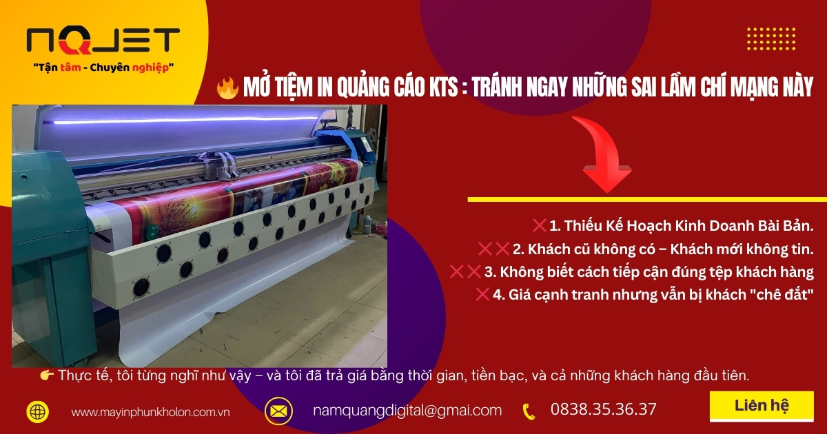 Mở tiệm in quảng cáo kts : Tránh ngay những sai lầm chí mạng này Mở tiệm in quảng cáo kts : Tránh ngay những sai lầm chí mạng này