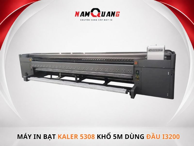 Máy in bạt KALER 5308 khổ 5m dùng đầu i3200